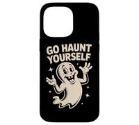 Go Haunt Yourself Boo Spooky Ghost Funny Halloween Tee Case for iPhone 14 Pro Max