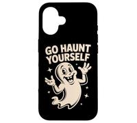 Go Haunt Yourself Boo Spooky Ghost Funny Halloween Tee Case for iPhone 16