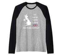 GO HIGH Vote Lowe British Pride Restore Britain Rupert UK GB Raglan Baseball Tee