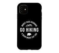 GO HIKING Funny A Bear Might Eat You Mountains Sarcasm Hike Case for iPhone 11