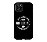 GO HIKING Funny A Bear Might Eat You Mountains Sarcasm Hike Case for iPhone 11 Pro