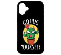 Go Hug Yourself Funny Succulent Sarcastic Humor Cactus Case for iPhone 16 Plus