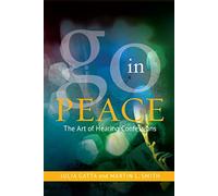 Go In Peace: The Art of Hearing Confessions