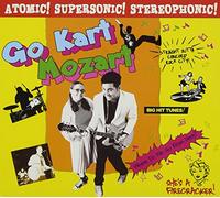 Go Kart Mozart - Atomic! Supersonic! Stereophonic!