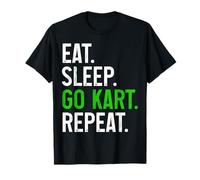 Go Kart Racing Eat Sleep Go Kart Repeat T-Shirt