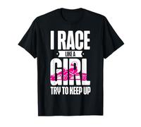 Go Kart Racing Girl Female I Race Like A Girl Try To Keep Up T-Shirt