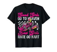 Go Kart Racing Girl Female Vintage Good Girls Go To Heaven T-Shirt