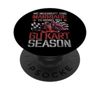 Go Kart Racing Husband Wife Marriage Vintage We Interrupt PopSockets Adhesive PopGrip