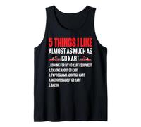 Go Kart Racing Vintage 5 Things I Like Almost As Much As Go Tank Top