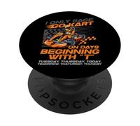 Go Kart Racing Vintage I Only Race Go Kart On Days Beginning PopSockets Adhesive PopGrip