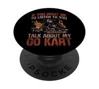 Go Kart Racing Vintage If You Want Me To Listen To You Talk PopSockets Adhesive PopGrip