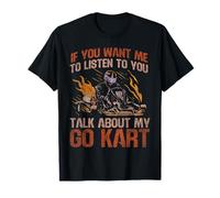 Go Kart Racing Vintage If You Want Me To Listen To You Talk T-Shirt
