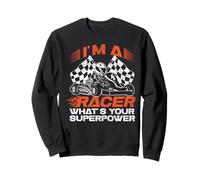 Go Kart Racing Vintage I'm A Racer What's Your Superpower Sweatshirt