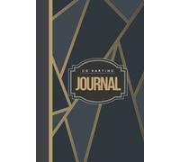 Go Karting Journal: Go Kart Log Book for Training Circuits, Time Attack & Competitive Racing. Track Your Fastest Wins and Records