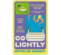Go Lightly: 'nails the chaos, panic and joy of being young'