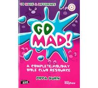 Go Mad!: A Complete Holiday Bible Club Resource