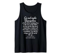 Go Make Disciples Matthew 28: 19 20 Bible Verse Scripture Tank Top