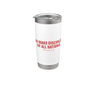 Go Make Disciples of All Nations Christian Bible Verse Stainless Steel Insulated Tumbler