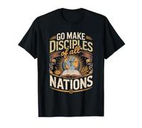 Go Make Disciples of All Nations Missionary Field Christian T-Shirt