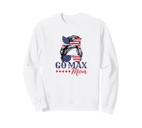 GO MAX MOM Shirt GO MAX Girlie GO MAX USA America GO MAX MOM Sweatshirt
