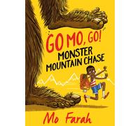 Go Mo Go: Monster Mountain Chase! : Book 1