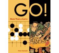 Go! More Than a Game : Revised Edition