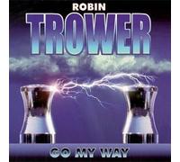 Go My Way by Robin Trower