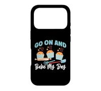Go On And Bake My Day Case for iPhone 17 Pro