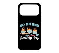 Go On And Bake My Day Case for iPhone 17 Pro Max