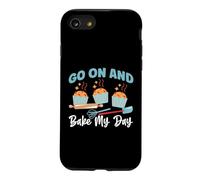 Go On And Bake My Day Case for iPhone SE (2020) / 7/8
