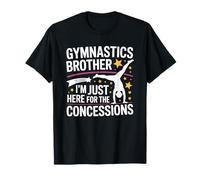Go Out Here for The Concessions, Gymnastic Brother T-Shirt