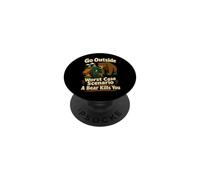 Go Outside Comic Bear Camping Dark Humor PopSockets Adhesive PopGrip