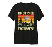 Go Outside Worst Case A Bear Eats You Funny Hiking Camping Premium T-Shirt