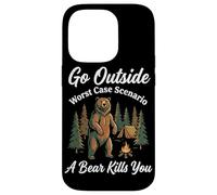 Go Outside Worst Case Scenario A Bear Kills You Funny Hiking Case for iPhone 14 Pro
