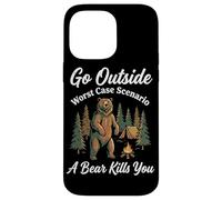 Go Outside Worst Case Scenario A Bear Kills You Funny Hiking Case for iPhone 14 Pro Max