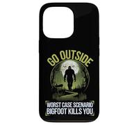 Go Outside Worst Case Scenario Bigfoot Kills You Camping Case for iPhone 13 Pro