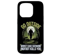 Go Outside Worst Case Scenario Bigfoot Kills You Camping Case for iPhone 15 Pro