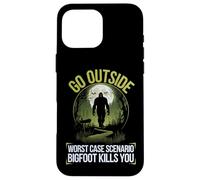 Go Outside Worst Case Scenario Bigfoot Kills You Camping Case for iPhone 16 Pro Max