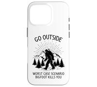 Go outside worst case scenario bigfoot kills you Case for iPhone 16 Pro