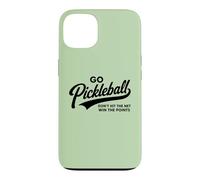 Go Pickleball Don't Hit The Net Win The Points Funny Player Case for iPhone 13