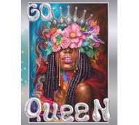 Go Queen: An Empowering Coloring Book for Women | Affirmations of Confidence, Power, and Self-Love