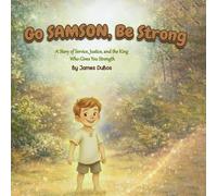 Go Samson, Be Strong