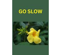 GO SLOW: Travel Journal with Prompts. Helps You Slow Down and Makes Your Trips More Meaningful.