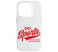 Go Sports Do The Thing Win The Points Funny Red Text Case for iPhone 14 Pro