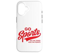 Go Sports Do The Thing Win The Points Funny Red Text Case for iPhone 16