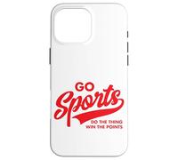 Go Sports Do The Thing Win The Points Funny Red Text Case for iPhone 16 Pro Max