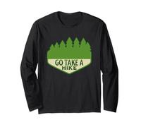 Go Take A Hike Funny National Parks Sign Hiking Design Long Sleeve T-Shirt