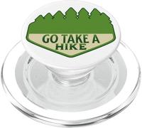 Go Take A Hike Funny National Parks Sign Hiking Design PopSockets PopGrip for MagSafe