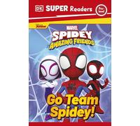 Go Team Spidey! (Marvel Spidey and His Amazing Friends: Dk Super Readers, Pre-level)