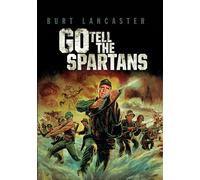 Go Tell the Spartans